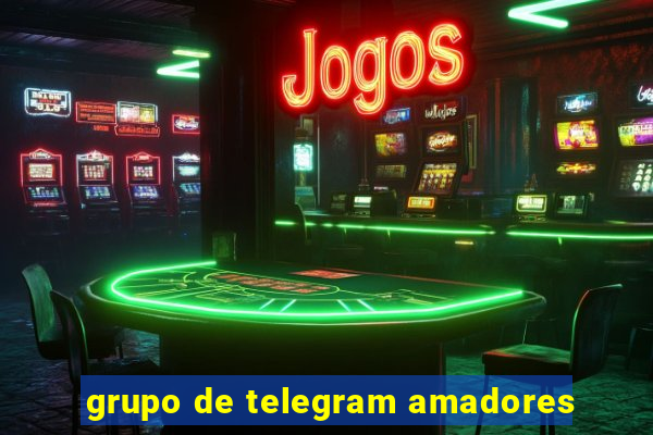 grupo de telegram amadores